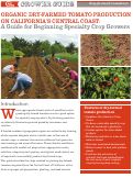 Cover page of Organic Dry-Farmed Tomato Production on California's Central Coast: A Guide for Beginning Specialty Crop Growers