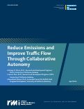 Cover page of Reduce Emissions and Improve Traffic Flow Through Collaborative Autonomy