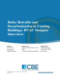 Cover page of Boiler Retrofits and Decarbonization in Existing Buildings: HVAC Designer Interviews