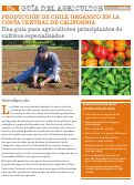 Cover page of Producción de chile orgánico en la Costa Central de California:&nbsp;Guías para agricultores principiantes de cultivos especializados