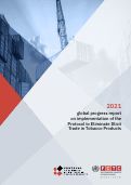 Cover page of 2021 global progress report on implementation of the Protocol to Eliminate Illicit Trade in Tobacco Products.