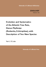 Cover page of Evolution and Systematics of the Atlantic Tree Rats, Genus Phyllomys (Rodentia, Echimyidae), With Description of Two New Species