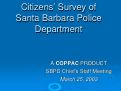 Cover page of Presentation to Santa Barbara Police Department on Results of Resident Survey