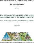 Cover page of Decentralization, Participation, and Accountability in Sahelian Forestry: Legal Instruments of Political-Administrative Control