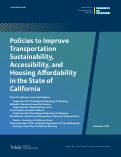 Cover page of Policies to Improve Transportation Sustainability, Accessibility, and Housing Affordability in the State of California