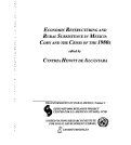 Cover page of Economic Restructuring and Rural Subsistence in Mexico: Corn and the Crisis of the 1980s