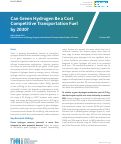 Cover page of Can Green Hydrogen Be a Cost Competitive Transportation Fuel by 2030?
