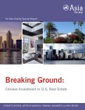 Cover page of Breaking Ground: Chinese Investment in U.S. Real Estate