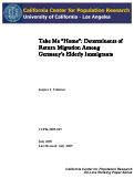 Cover page of Take Me “Home”: Determinants of Return Migration Among Germany’s Elderly Immigrants